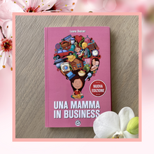 Carica l'immagine nel visualizzatore di Gallery, Libro Una Mamma in Business